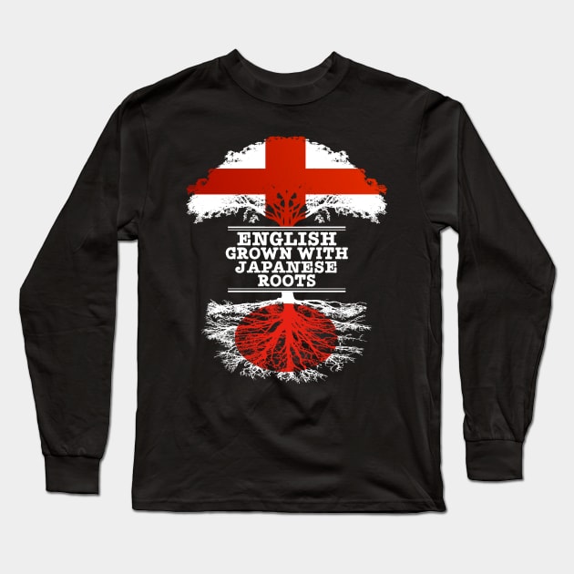 English Grown With Japanese Roots - Gift for Japanese With Roots From Japan Long Sleeve T-Shirt by Country Flags
